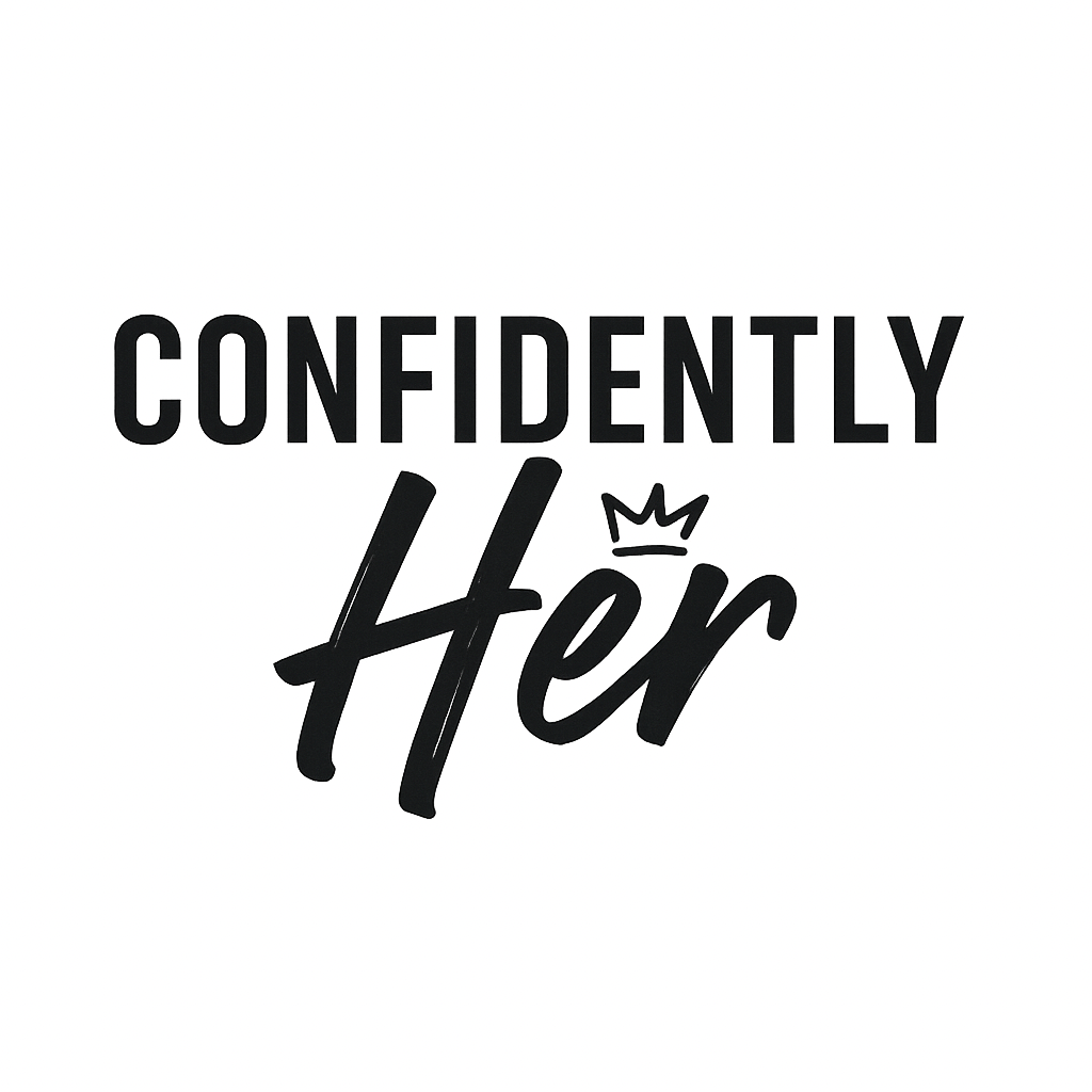 CONFIDENTLY HER